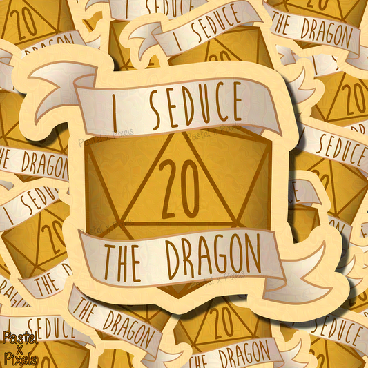 Seduce the Dragon - Sticker