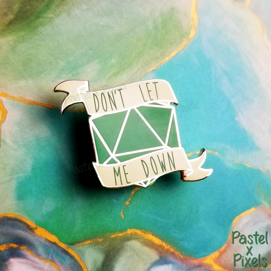 Don't Let Me Down - Pin